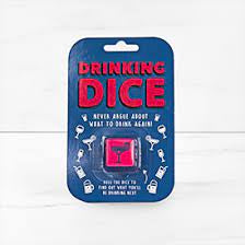 Drinking Dice