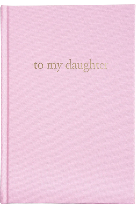 To My Daughter Journal - Pink Rose